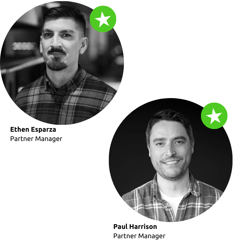 Ethen Esparza and Paul Harrison - Partner Managers